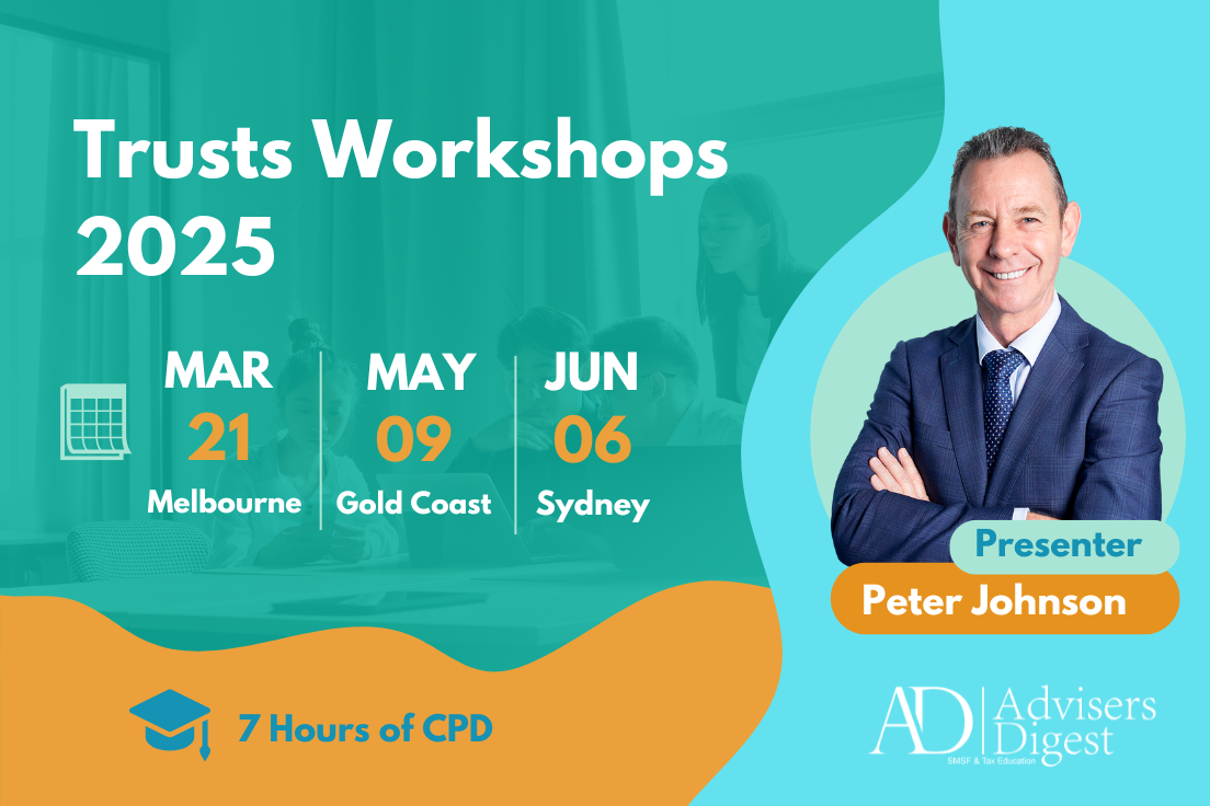 Trusts Workshop 2025 (Melbourne, Gold Coast & Sydney) by Peter Johnson