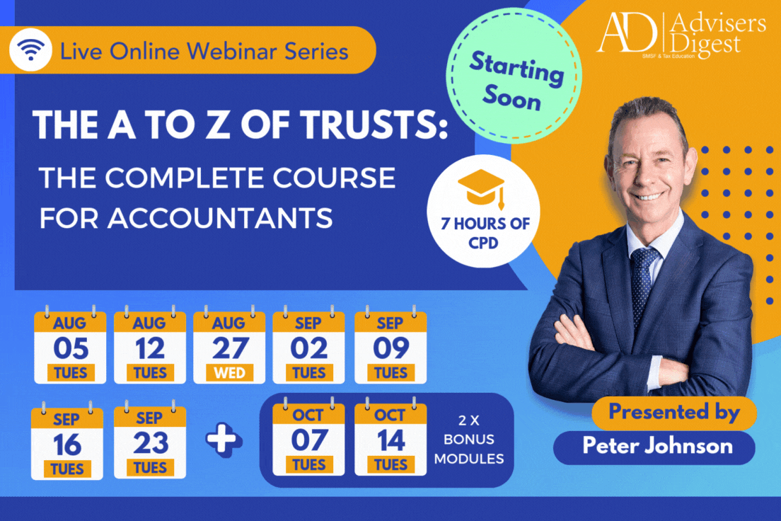 The A to Z of Trusts: The Complete Course for Accountants by Advisers Digest, trained by Peter Johnson