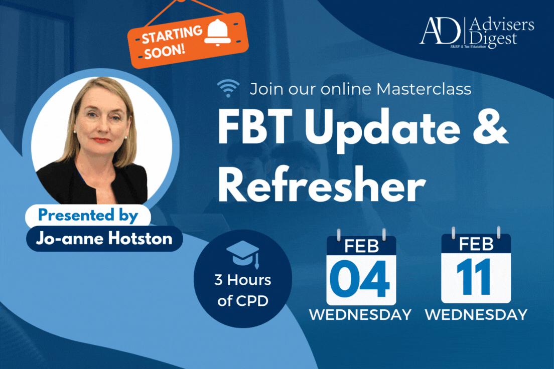 FBT Update & Refresher Online Masterclass by Jo-anne Hotston, hosted by Advisers Digest