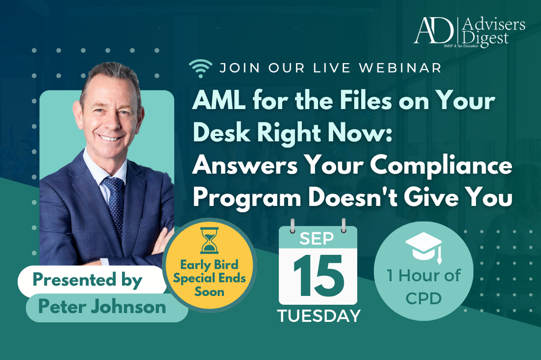 AML for the Files on Your Desk Right Now: Answers Your Compliance Program Doesn't Give You Webinar - September 2026, presented by Peter Johnson, hosted by Advisers Digest